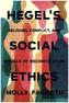 Hegel's Social Ethics