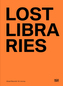 Lost Libraries