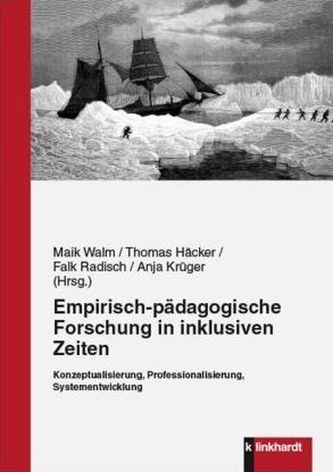 Empirisch-pädagogische Forschung in inklusiven Zeiten