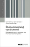 Ökonomisierung von Schule