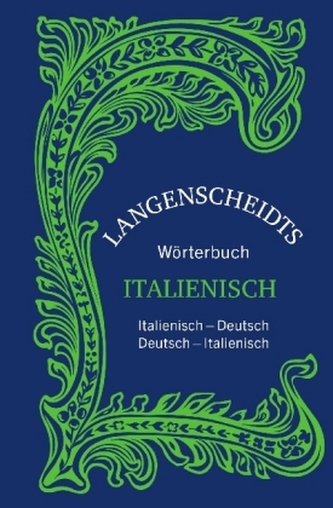Langenscheidts Wörterbuch Italienisch - Sonderausgabe