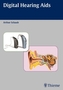 Digital Hearing Aids
