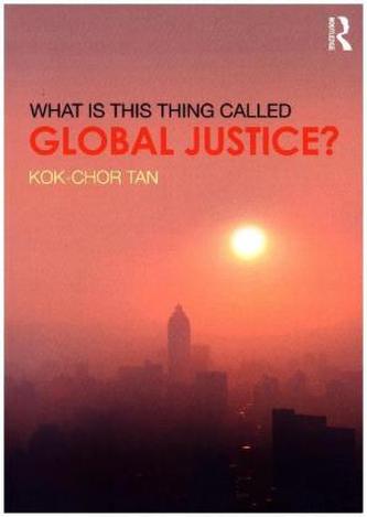 What is this thing called Global Justice?