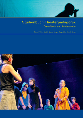 Studienbuch Theaterpädagogik Studienbuch Theaterpädagogik