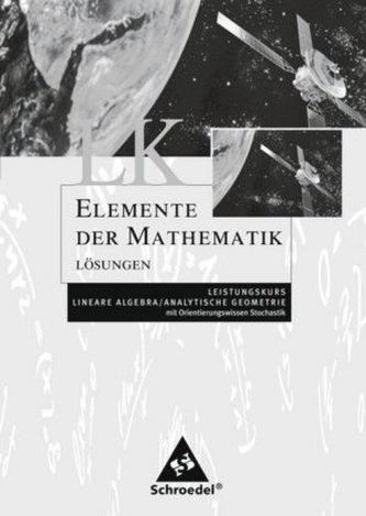 Lösungen Lineare Algebra / Analytische Geometrie LK