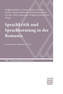 Sprachkritik und Sprachberatung in der Romania