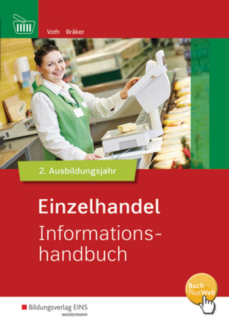 Einzelhandel nach Ausbildungsjahren - Informationshandbuch 2. Ausbildungsjahr
