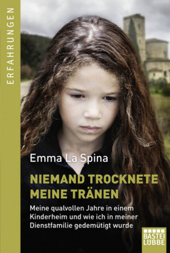 Niemand trocknete meine Tränen