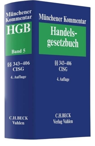 Münchener Kommentar zum Handelsgesetzbuch Bd. 5: Viertes Buch. Handelsgeschäfte