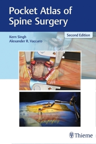 Pocket Atlas of Spine Surgery Pocket Atlas of Spine Surgery