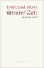 Lyrik und Prosa unserer Zeit, Neue Folge. Bd.25