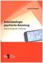 Arbeitsbedingte psychische Belastung