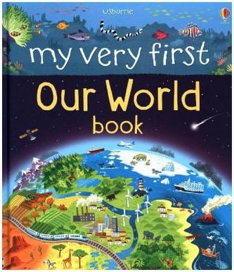 My Very First Our World Book