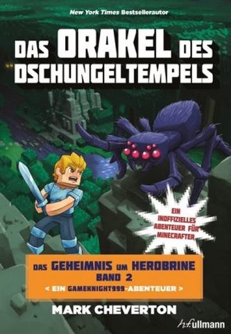 Das Geheimnis um Herobrine  - Das Orakel des Dschungeltempels