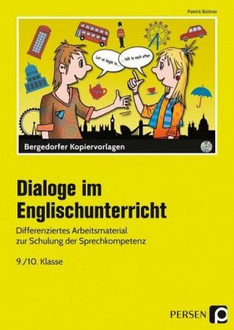 Dialoge im Englischunterricht - 9./10. Klasse, m. CD-ROM