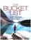 The Bucket List