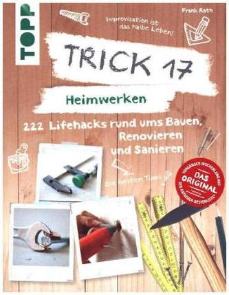 Trick 17 - Heimwerken