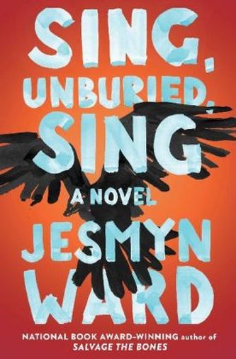 Sing, Unburied, Sing