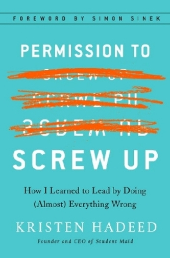 Permission to Screw Up