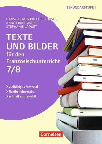 Texte und Bilder für den Französischunterricht, Klasse 7/8
