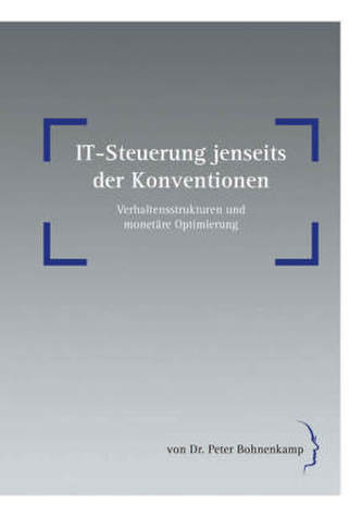 IT-Steuerung jenseits der Konventionen
