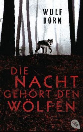 Die Nacht gehört den Wölfen Die Nacht gehört den Wölfen