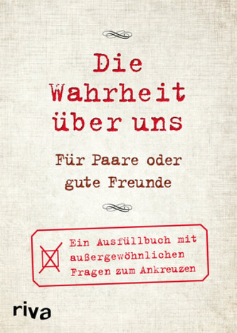 Die Wahrheit über uns - Für Paare oder gute Freunde