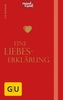 Eine Liebeserklärung