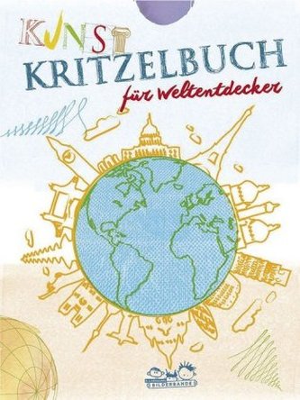 Kunstkritzelbuch für Weltentdecker Kunstkritzelbuch für Weltentdecker