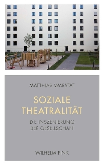 Soziale Theatralität