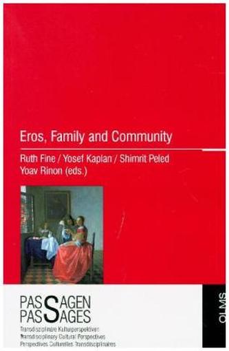 Eros, Family and Community