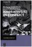 Narrative(s) in Conflict