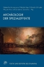 Archäologie der Spezialeffekte