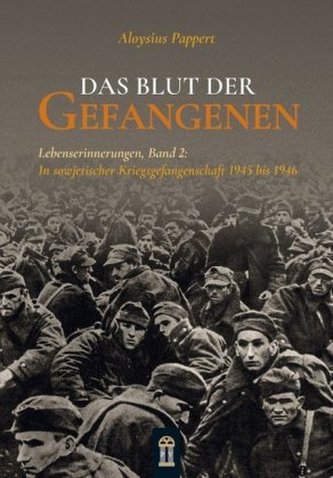 Das Blut der Gefangenen