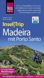 Reise Know-How InselTrip Madeira mit Porto Santo