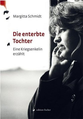 Die enterbte Tochter
