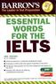 Barron's Essential Words for the IELTS