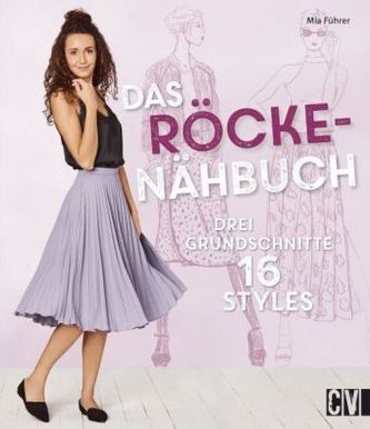 Das Röcke-Nähbuch Das Röcke-Nähbuch