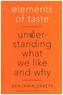 Elements of Taste