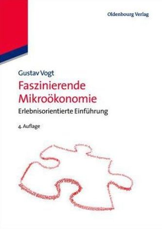 Faszinierende Mikroökonomie