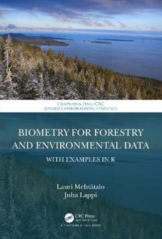 Forest Biometrics with Examples in R