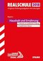 Realschule 2018 - Bayern - Haushalt und Ernährung