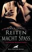 Reiten macht Spaß Erotische Bekenntnisse