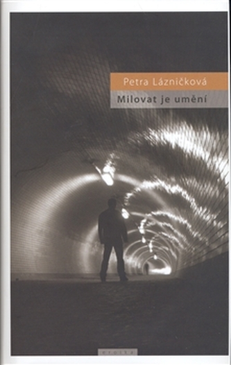 Milovat je umění