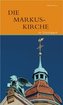 Die Markuskirche in Stuttgart