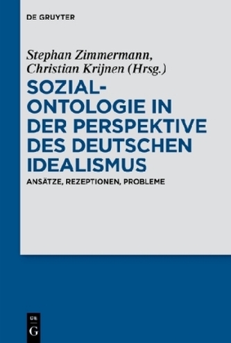 Sozialontologie in der Perspektive des deutschen Idealismus