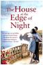 The House at the Edge of Night