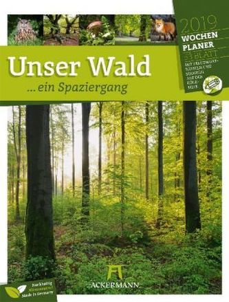 Unser Wald ... ein Spaziergang 2019