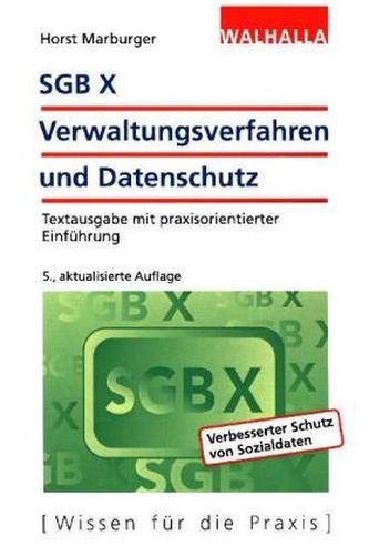 SGB X - Verwaltungsverfahren und Datenschutz