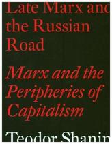 Late Marx and the Russian Road